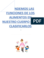 Aprendemos La Funcion de Los Alimentos en Nuestro Cuerpo para Clasificarlos.