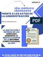 Protección Jurídica de Los Gobernados Frente A Los Actos de La Administración - Equipo 6