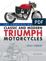 The Complete Book of Classic and Modern Triumph Motorcycles 1937-Today