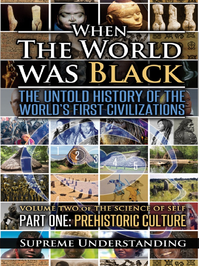 When The World Was Black The Untold History of The World S First | PDF ...