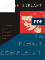 Berlant - The Female Complaint - The Unfinished Business of Sentimentality in American Culture-Duke University Press (2008)