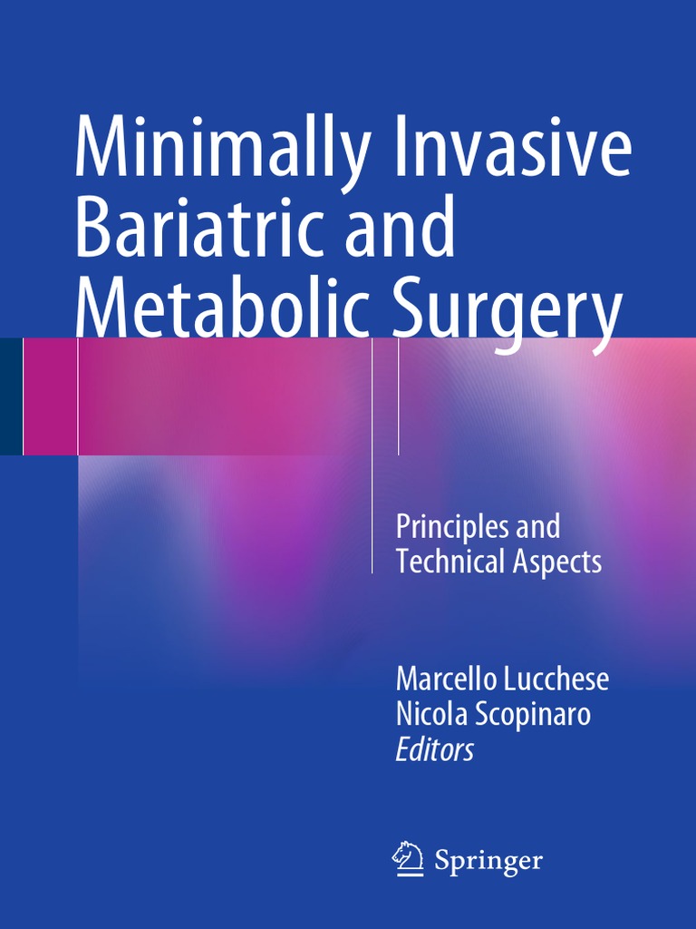 Minimally Invasive Bariatric and Metabolic Surgery | PDF | Body Mass ...