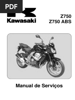 Kawasaki Z750-D1 マニュアル Manual Serviço z750 2011 Port - CPT | PDF | Freio | Motores