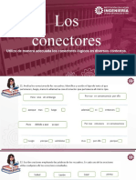 Los Conectores: Utilizo de Manera Adecuada Los Conectores Lógicos en Diversos Contextos