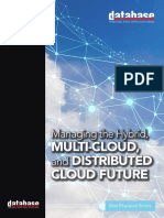 Managing The Hybrid, Multi Cloud and Distributed Cloud Future