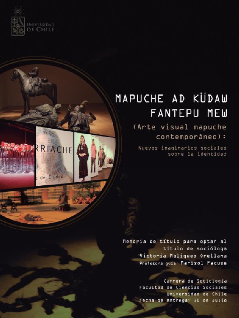 Mapuche Ad Kudaw Fantepu Mew Arte Mapuche Contemporaneo | PDF ...