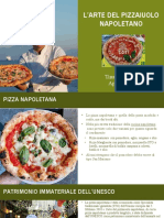 L'arte Del Pizzaiuolo Napoletano