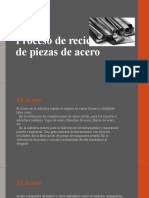 Proceso de Reciclado de Piezas de Acero