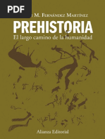 Fernández, V.M. (2014) - Prehistoria. El Largo Camino de La Humanidad. Alianza Editorial