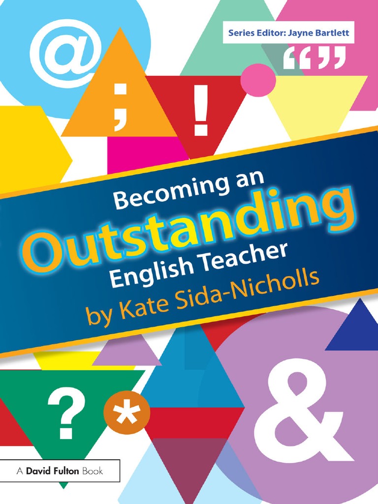 Becoming An Outstanding English Teacher | PDF | Teaching Method | Mindset