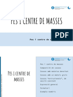 Pes I Centre de Masses