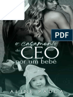 O Casamento Do Ceo Por Um Bebe - Aline Padua