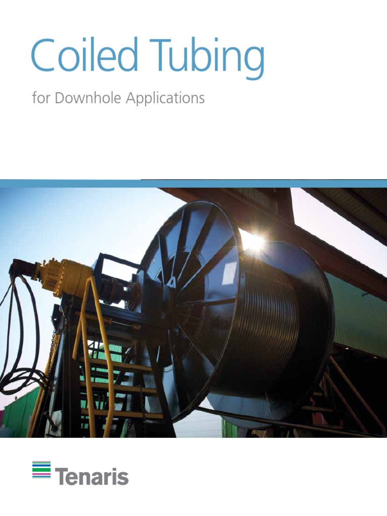 CoiledTubing For Downhole Applications (Tenaris) | PDF | Pipe (Fluid ...