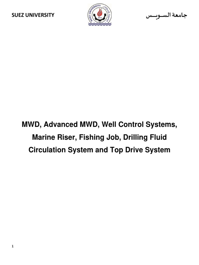 MWD, Advanced MWD, Well Control Systems, Marine Riser, Fishing Job
