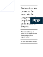 Determinación de Curva de Reacción de Carga Vertical de Pilotes en La Arcilla de Bogotá