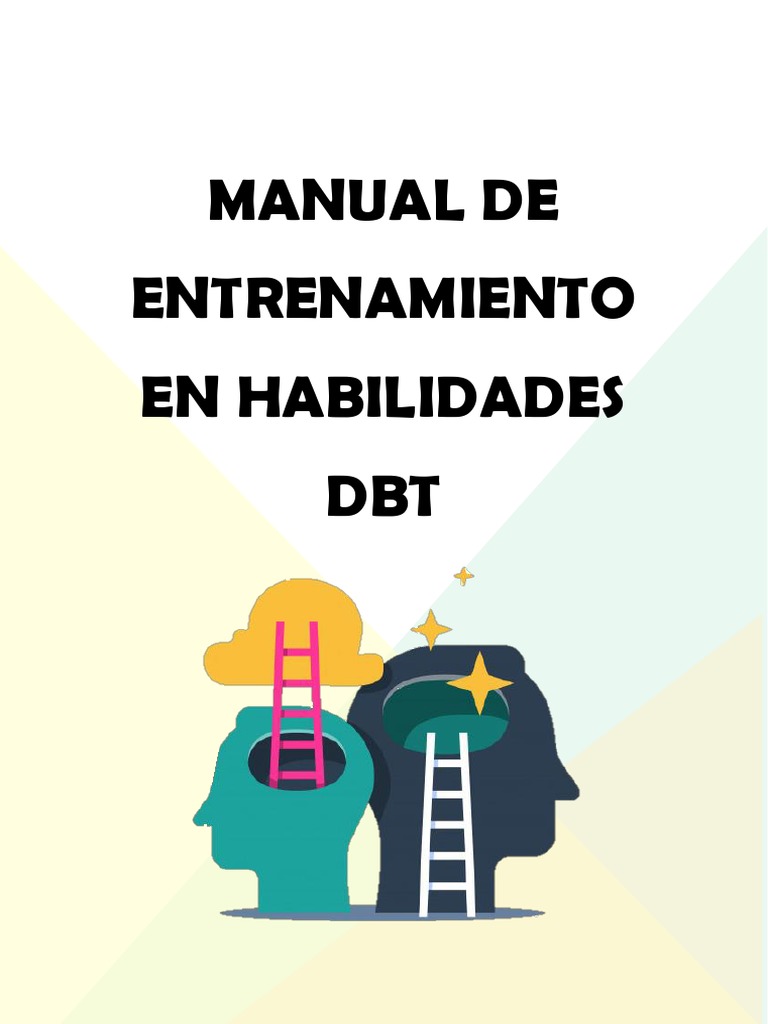 Manual de Entrenamiento en Habilidades DBT | PDF | Las emociones | Mente