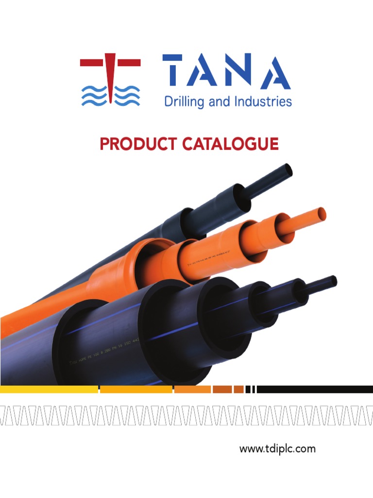 Tana Drilling and Industries Product Catalogue PDF Pipe (Fluid Conveyance) Polyethylene