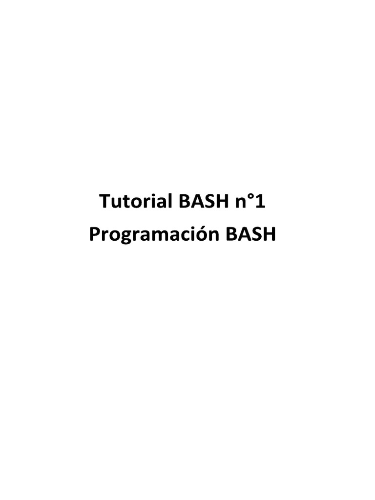 BASH - Tutorial 1 Introducción A Los Script de Linux | PDF