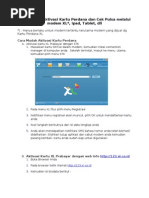 Download Info Cara Mudah Aktivasi Dan Cek Pulsa Melalui Modem iPad Tablet by helen_kun2 SN61186814 doc pdf