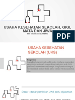 Usaha Kesehatan Sekolah Dan Gigi, Mata Dan Jiwa