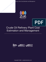 Crude Oil Refinery Plant Cost Estimation and Management