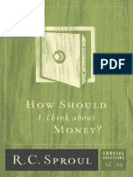 23 How Should I Think About Money - R. C. Sproul