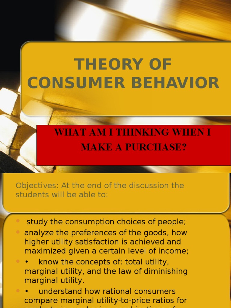 Lesson 10Theory of Consumer's Behavior PDF Utility Marginal Utility