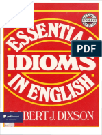 Essential Idioms in English by Robert James Dixson