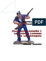 Amorós, Miquel - Francisco Carreño y Los Arduos Caminos de La Anarquía (STARm1919, 2012)