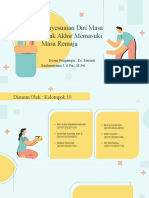 Penyesuaian Diri Masa Anak Akhir Memasuki Masa Remaja: Dosen Pengampu: Dr. Ririanti Rachmayanie J. S.Psi., M.PD