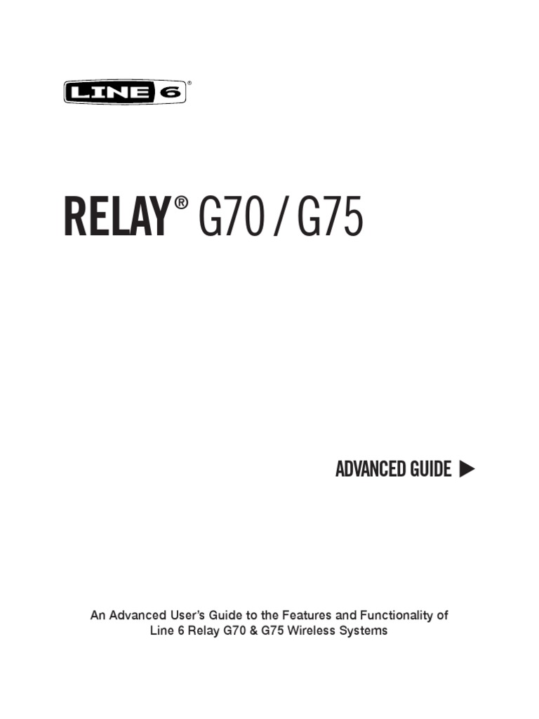 Relay G70 & G75 Advanced Guide (RevA) English (Rev A) PDF