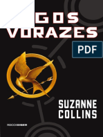 Suzane Collins - Jogos Vorazes - Saga Jogos Vorazes - Livro 01