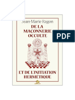 Ragon Jean-Marie - Maçonnerie Occulte Suivie de l'Initiation Hermétique