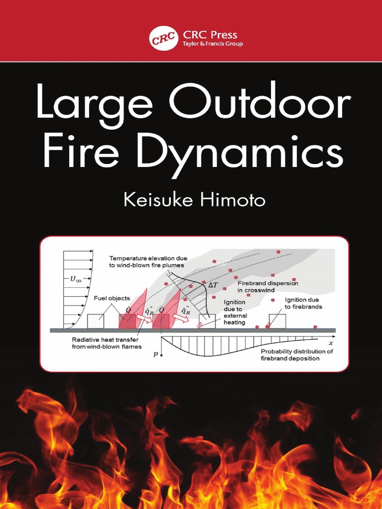 Large Outdoor Fire Dynamics | PDF | Fires | Heat Transfer