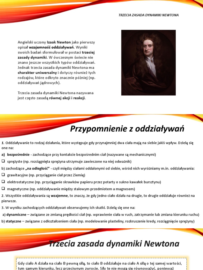 Trzecia Zasada Dynamiki Newtona Przykłady Trzecia Zasada Dynamiki Newtona. Konrad Malinowski Kl.7c | PDF