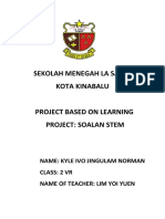 Sekolah Menegah La Salle, Kota Kinabalu Project Based On Learning Project: Soalan Stem