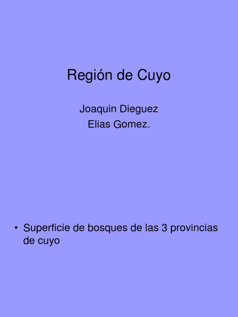 Clima y Bioma de la Región de Cuyo | PDF