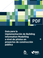 Guia para La Implementacion de Building Information Modelling A Nivel de Pilotos en Proyectos de Construccion Publica