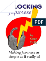 Cure Dolly Unlocking Japanese - Making Japanese As Simple As It Really Is Sun Daughter Press - 2016