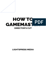 How To Gamemaster - Director's Cut - Lightpress Media