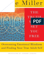 The Truth Will Set You Free - Overcoming Emotional Blindness and Finding Your True Adult Self (PDFDrive)