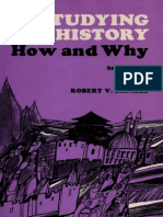 Robert V. Daniels, Studying History - How and Why
