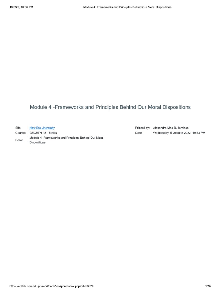 Module 4 - Frameworks and Principles Behind Our Moral Dispositions | PDF