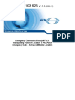 19 T.S. 103 625 v1.1.1 Emergency Communications (EMTEL) - Transporting Handset Location To PSAPs For Emergency Calls - Advanced Mobile Location