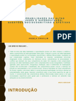 Os desafios socioemocionais dos superdotados