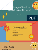 Membangun Karakter Dan Kekuatan Personal Kelompok 2