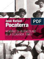 (Colección Bicentenario Carabobo 75) Pocaterra, José Rafael - Memorias de Un Venezolano de La Decadencia Tomo I