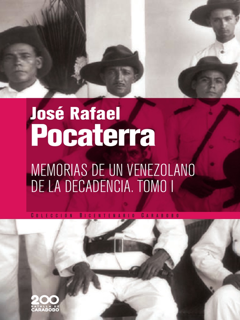 Memorias de Pocaterra: Venezuela 1899-1919 | PDF | Venezuela