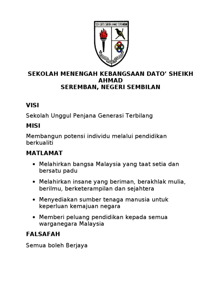 Sekolah Menengah Kebangsaan Dato Sheikh Ahmad Seremban Negeri Sembilan Visi