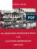 El Sexenio Democratico y El Canton Murciano 18681874 0